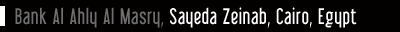 Bank Al Ahly Al Masry,Sayeda Zeinab, Cairo, Egypt