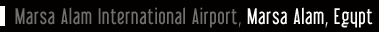 Marsa Alam International Airport, Marsa Alam, Egypt