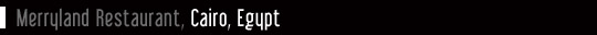 Merryland Restaurant, Cairo, Egypt