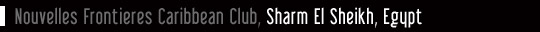 Nouvelles Frontieres Caribbean Club, Sharm El Sheikh, Egypt